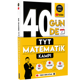 40 GÜNDE TYT MATEMATİK KAMP KİTABI